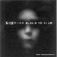 KoRn - No Place To Hide (US Single)