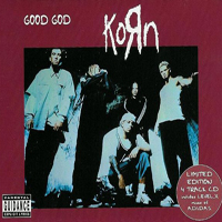 KoRn - Good God (UK Single)