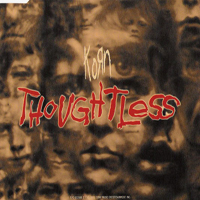 KoRn - Thoughtless (DE Single)