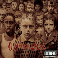 KoRn - Untouchables + 4 Bonus Tracks [Unofficial]