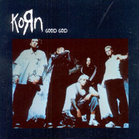 KoRn - Good God (Promo Single)