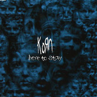 KoRn - Here To Stay (EP)