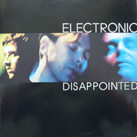 Electronic - Disappointed (Single)