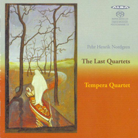 Tempera Quartet - Pehr Henrik Nordgren - The Lasts Quartets