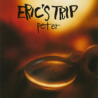 Eric's Trip - Peter (Single)