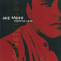 Joe Moss Band - Monster Love