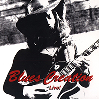 Blues Creation - Blues Creation Live! (Reissue 2008)
