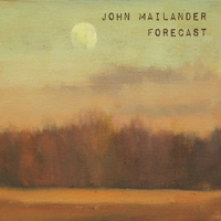 Mailander, John - Forecast