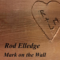 Elledge, Rod - Mark On The Wall