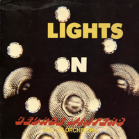 George Winters Orchestra - Lights On (LP)