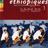 Ethiopiques Series - Ethiopiques 3: Golden Years of Modern Ethiopian Music (1969-1975)