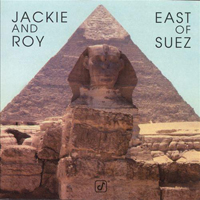Jackie and Roy - East Of Suez