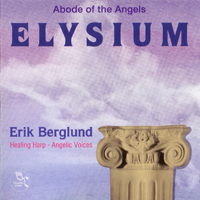 Berglund, Erik - Elysium  Abode Of The Angels