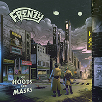 Frenzy (ESP) - Of Hoods And Masks