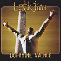 Lockjaw (USA, WI) - Dopamine Avenue