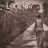 Lockjaw (USA, WI) - The Dirt Road to Inspiration