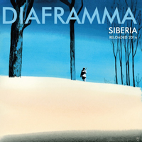 Diaframma - Siberia Reloaded 2016