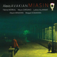 Avakian, Alexis - Miasin