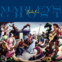 Marley's Ghost - Jubilee