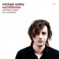 Wollny, Michael - Michael Wollny, Eric Schaefer, Christian Weber - Nachtfahrten