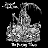 Arrogant Destruktor - No Fucking Mercy