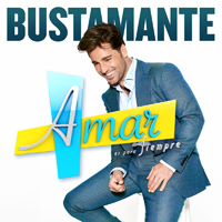 David Bustamante - Amar Es Para Siempre (Single)