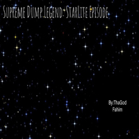 ThaGodFahim - Supreme Dump Legend: Starlite Episode (EP)