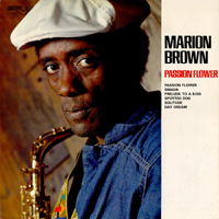 Brown, Marion - Passion Flower (LP)