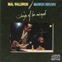 Brown, Marion - Mal Waldron & Marion Brown - Song of Love and Regret