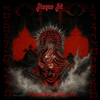 Plague Pit - Topheth Ablaze