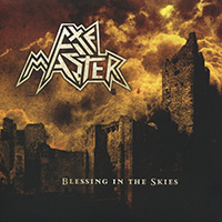 Axemaster - Blessing In The Skies (Reissue 2017)