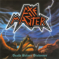 Axemaster - Death Before Dishonor