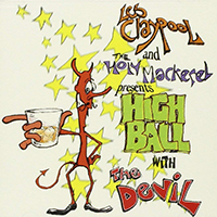 Les Claypool and The Holy Mackerel - Highball With The Devil