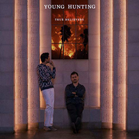 Young Hunting (USA) - True Believers