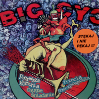 Big Cyc - Pierwsza Komunia, Drugie Sniadanie, Trzecia Rzeczpospolita