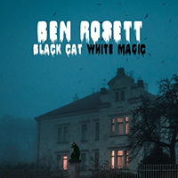 Rosett, Ben - Black Cat White Magic (Single)