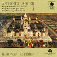 Asperen, Bob - Antonio Soler - Complete Works for harpsichord, Vol. 03