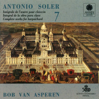 Asperen, Bob - Antonio Soler - Complete Works for harpsichord, Vol. 07