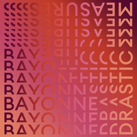 Bayonne - Drastic Measures