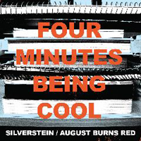Silverstein - Four Minutes Being Cool (Single) (Split)