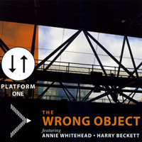 Wrong Object - Platform One