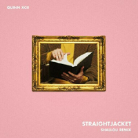 Quinn XCII - Straightjacket (Shallou Remix)