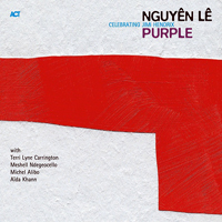 Nguyen Le - Purple (Celebrating Jimi Hendrix)