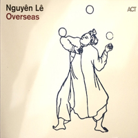 Nguyen Le - Overseas