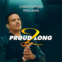 Williams, Christopher (USA, NY) - Proud 2 Long (EP)