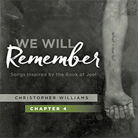 Williams, Christopher (USA, TN) - We Will Remember, Pt. 4 (Single)