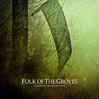 Grimwater - Folk Of The Groves