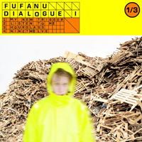 Fufanu - Dialogue I (EP)