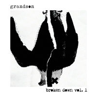 Grandson - Broken Down, Vol. 1 (EP)
