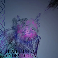 Hailing Andromeda - Hailing Andromeda (EP)